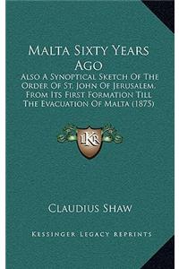 Malta Sixty Years Ago
