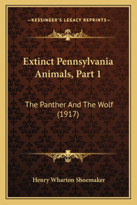 Extinct Pennsylvania Animals, Part 1