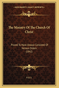 The Ministry Of The Church Of Christ
