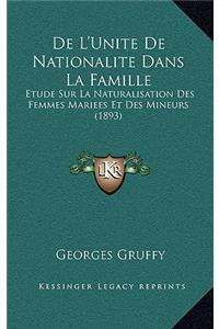 De L'Unite De Nationalite Dans La Famille