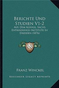 Berichte Und Studien V1-2