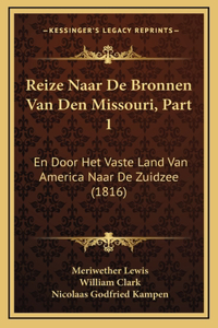 Reize Naar De Bronnen Van Den Missouri, Part 1