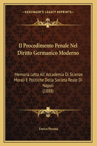 Il Procedimento Penale Nel Diritto Germanico Moderno