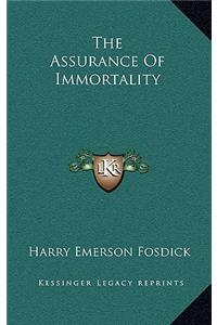 The Assurance of Immortality