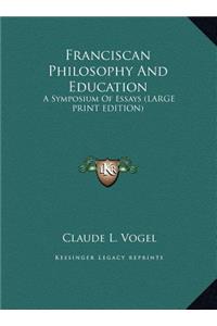 Franciscan Philosophy And Education