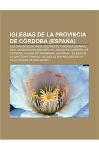 Iglesias de La Provincia de Cordoba (Espana)