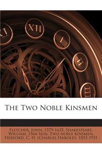 Two Noble Kinsmen