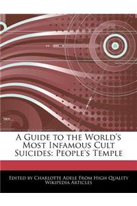 A Guide to the World's Most Infamous Cult Suicides