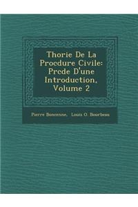 Th�orie De La Proc�dure Civile