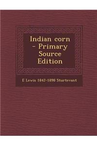 Indian Corn