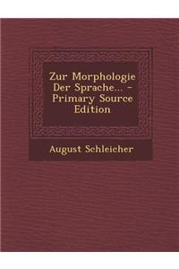 Zur Morphologie Der Sprache...