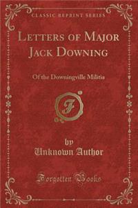Letters of Major Jack Downing