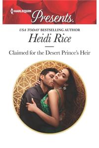 Claimed for the Desert Prince's Heir: An Uplifting International Romance