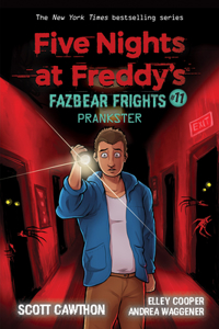 Prankster: An Afk Book (Five Nights at Freddy's: Fazbear Frights #11)