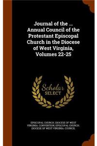Journal of the ... Annual Council of the Protestant Episcopal Church in the Diocese of West Virginia, Volumes 22-25