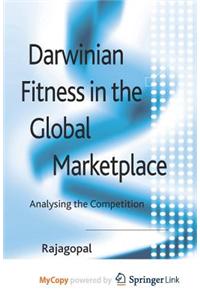 Darwinian Fitness in the Global Marketplace