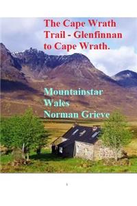 The Cape Wrath Trail: The Wildest Long Distance Path in the World!
