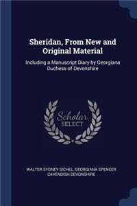 Sheridan, From New and Original Material