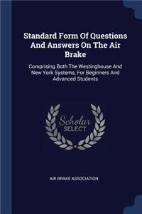 Standard Form Of Questions And Answers On The Air Brake