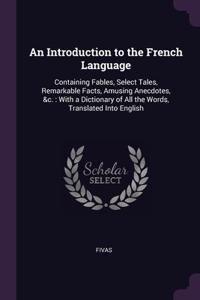 An Introduction to the French Language