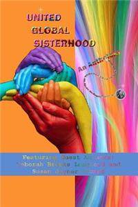 UNITED GLOBAL SISTERHOOD, An Anthology