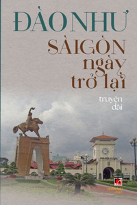 Sài Gòn Ngày Trở Lại (new version)