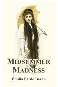 Midsummer Madness