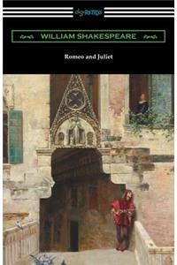 Romeo and Juliet (Annotated by Henry N. Hudson with an Introduction by Charles Harold Herford)