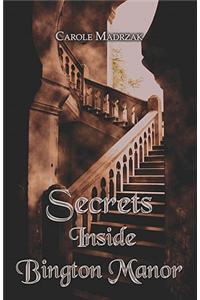 Secrets Inside Bington Manor