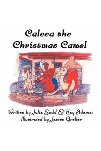 Caleea the Christmas Camel