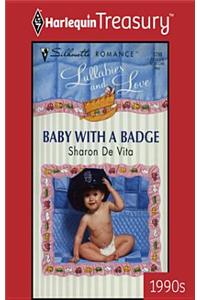 Baby with a Badge