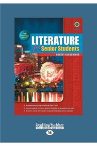 Literature for Senior Students (2nd Edition) (Large Print 16pt)