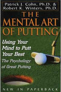 The Mental Art of Putting