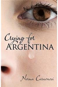 Crying for Argentina