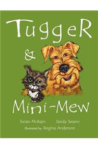 Tugger & Mini-Mew