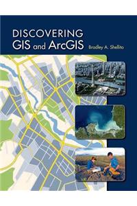 Discovering GIS and ArcGIS