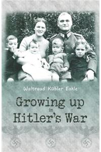 Growing up in Hitler's War