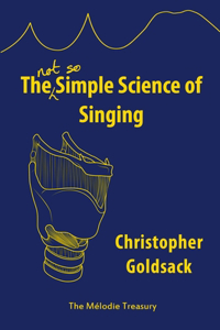 Simple Science of Singing