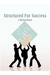 Structured for Success