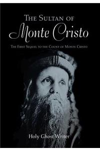 Sultan of Monte Cristo