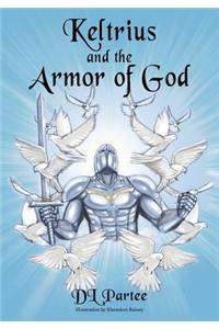 Keltrius and the Armor of God