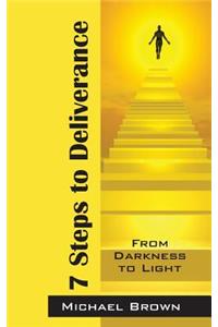 7 Steps to Deliverance