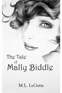 Tale of Mally Biddle