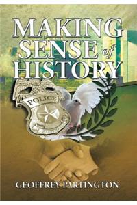 Making Sense of History