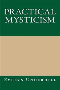 Practical Mysticism