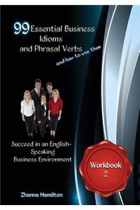 99 Essential Business Idioms and Phrasal Verbs