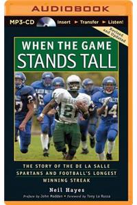 When the Game Stands Tall