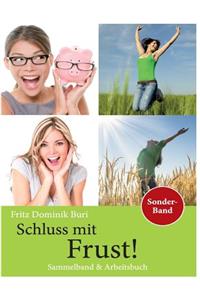 Schluss mit Frust - Sammeband & Arbeitsbuch