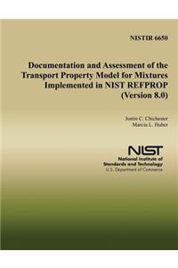 Documentation and Assessment of the Transport Property Model for Mixtures Implemented in NIST REFPROP (Version 8.0)