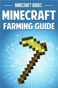 Minecraft Farming Guide